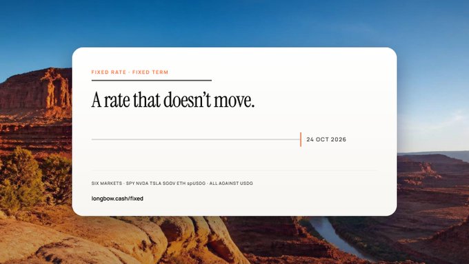 A financial advertisement for 'longbow.cash/fixed' with the headline 'A rate that doesn't move' displayed over a canyon landscape.