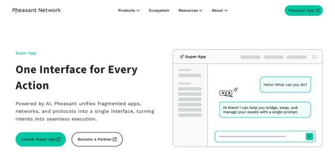 A website screenshot for 'Pheasant Network' promoting their 'Super App' with the headline 'One Interface for Every Action' and a description mentioning AI-powered unification of fragmented apps and protocols.