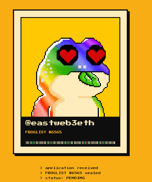 A pixel-art poster featuring a rainbow-colored frog wearing heart-shaped sunglasses on a yellow background, labeled "@eastweb3eth" and "FROGLIST #6565," with application status text reading "application received," "FROGLIST #6565 sealed," and "status: PENDING" — corresponding to a giveaway of 5 Guaranteed Giveaways (GTDs) from @zecfrogs and @eastweb3eth to promote the project's NFT scene.