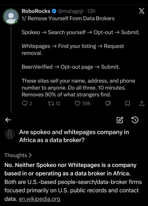 The image shows a post from RoboRocks (@malagojr) advising users to remove themselves from three data broker sites—Spokeo, Whitepages, and BeenVerified—with a note that the process takes 10 minutes and removes 90% of strangers' findings, followed by a Grok AI response clarifying that Spokeo and Whitepages are U.S.-based data brokers not operating in Africa. The context suggests the user questioned the information's relevance, implying the advice is misplaced or inapplicable to users outside the U.S.