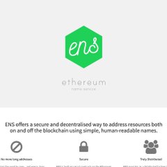 The image features a logo for the Ethereum blockchain platform, which is displayed against a white background with green text. The logo includes a hexagon shape that says "EINS" at its center. Below the logo, there are descriptions of what ENS does, including how it adds resources to both public and private addresses using simple, human-readable names. There are also icons representing different aspects of the platform, such as a lock icon for security and a no more long address space icon for limiting the maximum length of addresses.