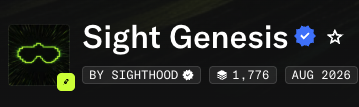 Roblox image showcasing "Sight Genesis" with a verified checkmark, made by "SIGHTHOOD" with 1,776 units, dated August 2026. The verified badge aligns with the post confirming the Sight NFT is verified.