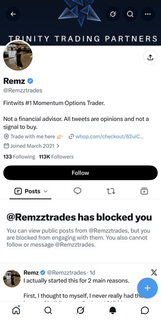 The image shows a blocked Twitter/X profile of "Remz" (@Remzztrades), a self-described "FinTwits #1 Momentum Options Trader" with 113K followers, indicating the poster was blocked by this account. The accompanying post about "one scammer at a time" with "people still defending him" suggests the user views Remz as a scammer, prompting the block.
