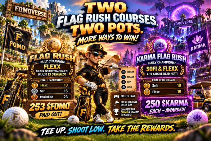 A promotional banner for 'FOMOVERSE' advertising 'TWO FLAG RUSH COURSES. TWO POTS.' featuring leaderboards for 'FLAG RUSH' (FLEX, Sofi, IronDaFish) and 'KARMA FLAG RUSH' (Sofi, Flexx), showing '253 $FOMO' and '250 $KARMA' rewards.