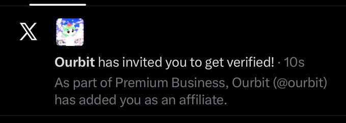 An X (Twitter) notification stating 'Ourbit has invited you to get verified' as part of Premium Business affiliate program.