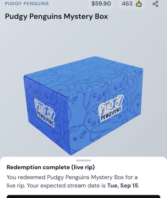 A mobile screenshot showing a 'Pudgy Penguins Mystery Box' NFT listing priced at $59.90 with 463 likes, featuring a blue patterned box, and a redemption confirmation for a 'live rip' with expected stream date Tue, Sep 15.