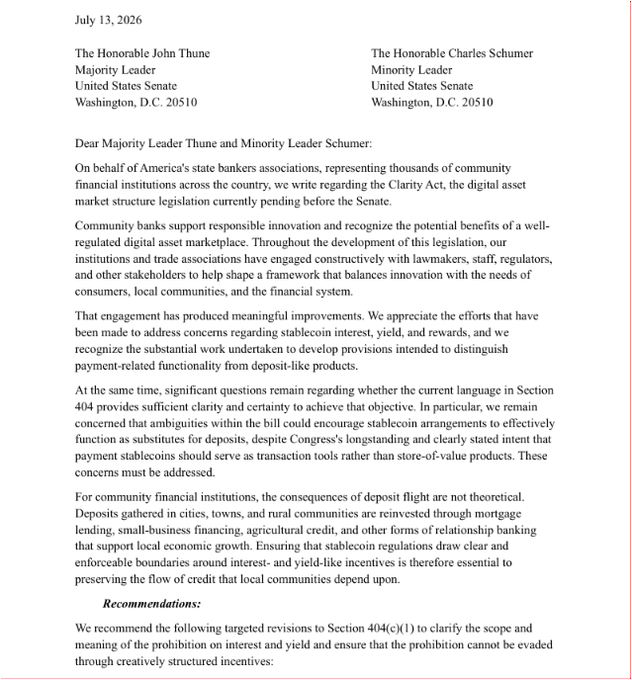 A letter dated July 13, 2026, addressed to Senate Majority Leader John Thune and Minority Leader Charles Schumer, in which America's state bankers associations urge revisions to Section 404 of the pending Clarity Act to close loopholes that could allow stablecoins to function as deposit substitutes, protecting community bank deposits.