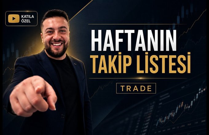 A promotional graphic featuring a smiling bearded man in a dark blazer pointing toward the viewer, with the headline "HAFTANIN TAKİP LİSTESİ" (Weekly Watchlist) and "TRADE" displayed prominently against stock chart backgrounds, and a "KATILA ÖZEL" (Special to Subscribers) badge in the top left corner.