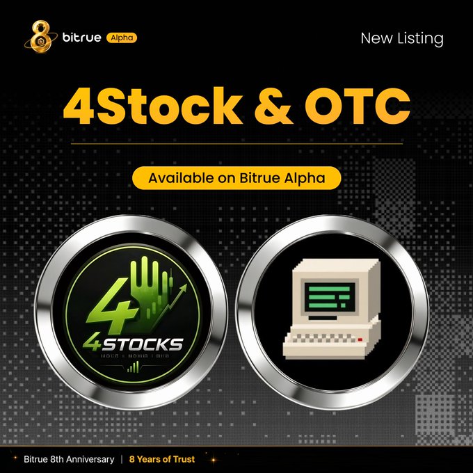 A Bitrue Alpha promotional graphic announces a "New Listing" of "4Stock & OTC," featuring two circular token icons—the 4Stock logo with a green hand/candlestick design and a retro computer pixel graphic for OTC—with the tagline "Available on Bitrue Alpha" and a footer noting "Bitrue 8th Anniversary | 8 Years of Trust," matching the post's announcement of these new trading pairs on Bitrue Alpha.
