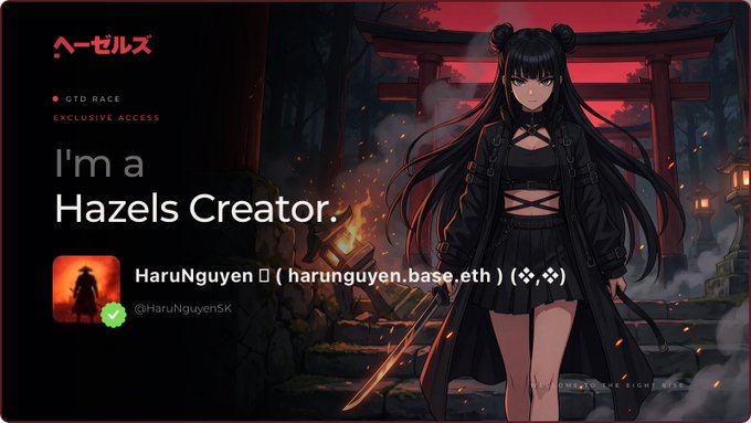 A dark-themed creator profile banner for 'ハーゼルズ' (Hazels) featuring an anime-style character with black hair in a shrine setting with red torii gates, displaying 'I'm a Hazels Creator.' and the username 'HaruNguyen' with harunguyen.base.eth.