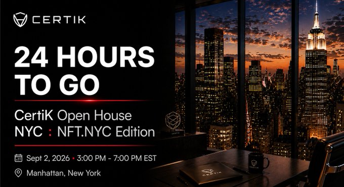 The image promotes the "CertiK Open House NYC: NFT.NYC Edition" with a countdown reading "24 HOURS TO GO," scheduled for Sept 2, 2026, from 3:00 PM – 7:00 PM EST in Manhattan, New York, set against a dramatic NYC skyline backdrop at sunset. The post and image work together to build urgency for the final RSVP opportunity to this in-person panel and networking event.