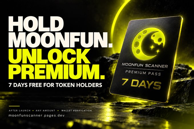 A promotional advertisement for 'MOONFUN SCANNER' features a gold premium pass card, with text 'HOLD MOONFUN. UNLOCK PREMIUM.' and '7 DAYS FREE FOR TOKEN HOLDERS', directing to moonfunscanner.pages.dev.