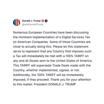 The image shows a Truth Social post from Donald J. Trump (@realDonaldTrump) threatening to impose 100% tariffs on any country that implements a Digital Services Tax on American companies, with tariffs to take immediate effect. This aligns with the accompanying post's commentary on the potential market impact, as such trade policy uncertainty could drive investors toward decentralized alternatives like Bitcoin as a hedge against traditional financial and political risks.