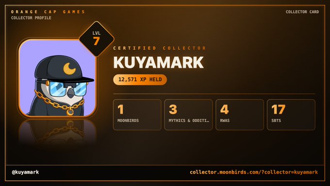 An 'Orange Cap Games' collector profile card showing a penguin avatar with sunglasses and a gold chain, level 7 collector 'KUYAMARK' with 12,571 XP held, displaying stats of 1 Moonbirds, 3 Mythics & Oddities, 4 RWAs, and 17 SBTS.