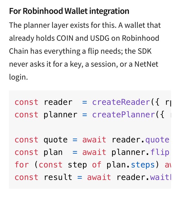 The image displays code documentation for Robinhood Wallet integration, explaining how the planner layer enables a wallet holding COIN and USDG on Robinhood Chain to function without requiring keys, sessions, or NetNet logins from the SDK. It includes a code snippet showing the use of `createReader`, `createPlanner`, and methods like `quote`, `flip`, and `wait` that demonstrate how the wallet integrates with NetNet's published package to interact with the games on Robinhood Chain.