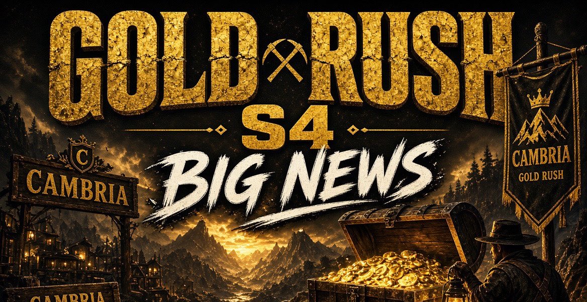 A promotional graphic titled 'GOLD RUSH S4 BIG NEWS' for Cambria, featuring gold-textured lettering, a treasure chest of coins, a figure in a cowboy hat, and Cambria-branded signs against a mountainous backdrop.