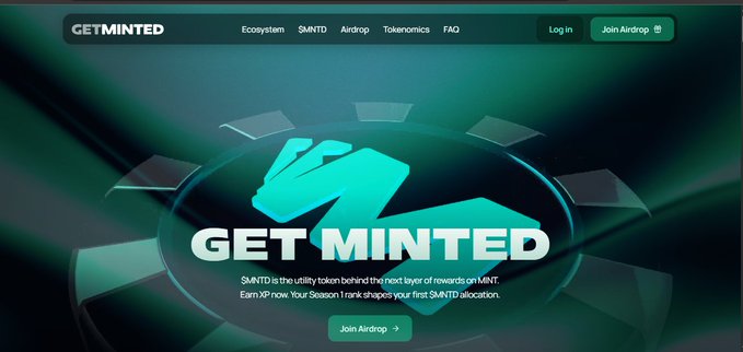 Promotional banner for the Get Minted website, featuring the text "GET MINTED" and "$MNTD is the utility token behind the next layer of rewards on $MINT. Earn XP now. Your Season 1 rank shapes your first $MNTD allocation." with a "Join Airdrop" button.
