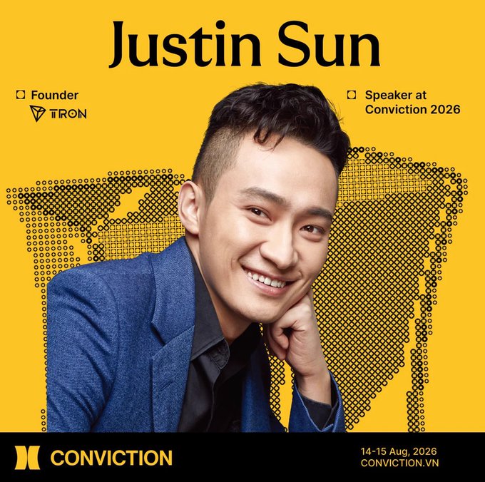 Promotional poster for Conviction 2026 (14-15 Aug, 2026) featuring Justin Sun, Founder of TRON, listed as a speaker at the event.
