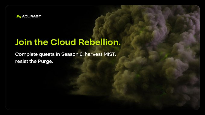 An Acurast promotional graphic with green text reading 'Join the Cloud Rebellion' over an image of green and purple smoke clouds, mentioning quests in Season 6 and harvesting MIST.