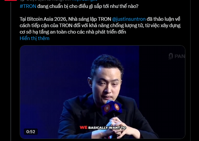 Justin Sun, founder of TRON ($TRON), speaks at Bitcoin Asia 2026 about preparing the network for future challenges, including quantum resistance and building secure infrastructure for developers. The video thumbnail shows him holding a microphone with the partial caption "WE BASICALLY WANT TO" visible, with a timestamp of 0:52.
