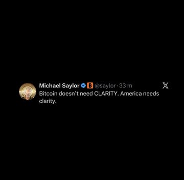 Screenshot of an X (Twitter) post by Michael Saylor (@saylor) stating: 'Bitcoin doesn't need CLARITY. America needs clarity.'