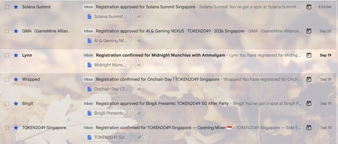 A screenshot of an email inbox showing registration confirmations for events including Solana Summit, GMA (GameMine Alliance), Midnight Munchies, Onchain Day, BingX, and TOKEN2049 Singapore.