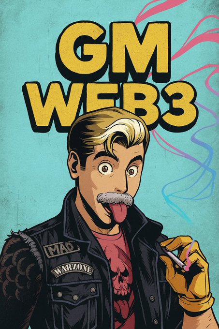 A cartoon-style illustration features a wide-eyed man with a bleached mustache, wearing a leather jacket with "MAO" and "WARZONE" patches, sticking out his tongue while holding a cigarette, with "GM WEB3" displayed in large yellow text above him—visually playing on the "GM" (good morning) crypto greeting paired with the tongue-out expression to emphasize the playful, irreverent tone of NFTs being "inevitable."
