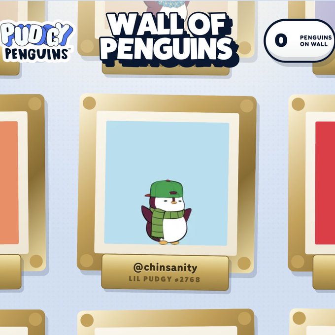 A 'Wall of Penguins' digital collectible display featuring a Lil Pudgy penguin NFT #2768 owned by @chinsanity, shown on a Polaroid-style card.
