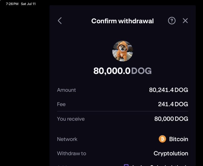 A 'Confirm withdrawal' screen showing a transaction of 80,000.0 DOG with a 241.4 DOG fee, being withdrawn to a 'Cryptolution' address via the Bitcoin network.