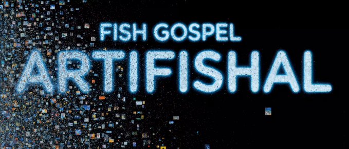 A digital artwork with the text 'FISH GOSPEL' above 'ARTIFISHAL' in a glowing, pixelated blue font, with a cluster of small colorful mosaic tiles on the left side against a black background.