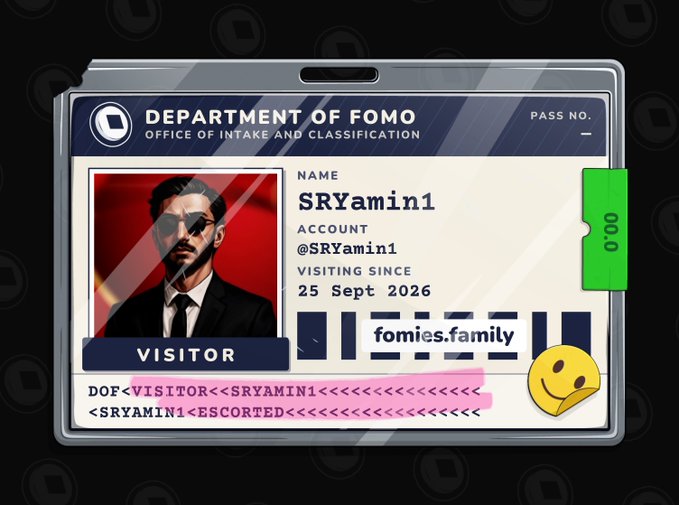 A digital ID card from the 'Department of FOMO, Office of Intake and Classification' showing a visitor named SRYamin1, account @SRYamin1, visiting since 25 Sept 2026, with the domain 'fomies.family' and visitor tag 'SRYAMIN1<ESCORTED'.