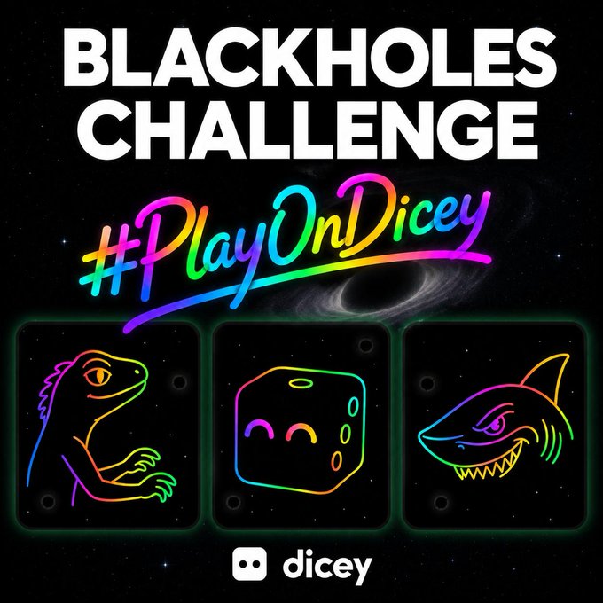 A promotional graphic with a black starry background displays 'BLACKHOLES CHALLENGE' and #PlayOnDicey in rainbow text, featuring neon-style icons of an iguana, a die, and a shark, along with a 'dicey' logo.