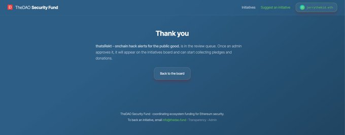 A 'Thank you' confirmation page from TheDAO Security Fund (jerrythec.eth) stating that 'thatsRak' has submitted an onchain hack alert for public review.