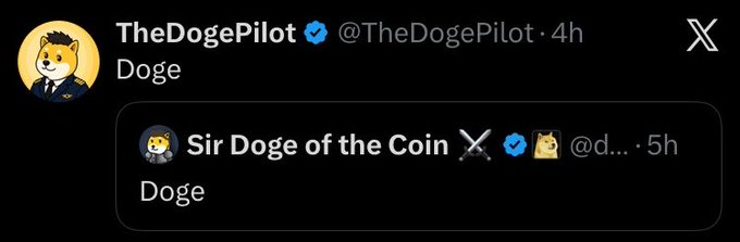 Screenshot of an X post from verified account 'TheDogePilot @TheDogePilot' quoting 'Sir Doge of the Coin @d...' simply saying 'Doge.'