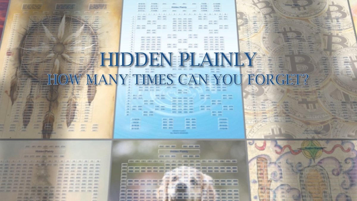 A collage overlay with the title 'HIDDEN PLAINLY' and subtitle 'HOW MANY TIMES CAN YOU FORGET?' set against background images of dreamcatchers, Bitcoin coins, and stock market bracket-style tournament graphics.