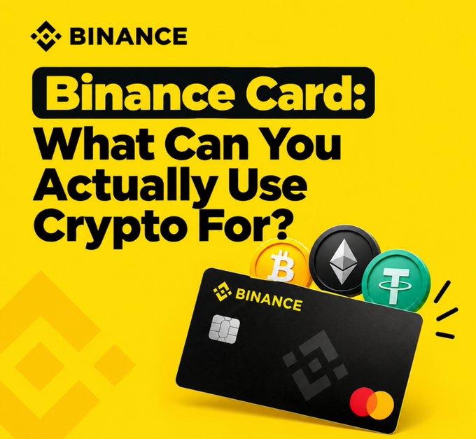 A promotional graphic for Binance Card features the Binance logo and headline "Binance Card: What Can You Actually Use Crypto For?" against a bright yellow background, with a black Binance-branded debit card displayed alongside physical representations of Bitcoin (BTC), Ethereum (ETH), and Tether (USDT) coins—illustrating the article's focus on converting cryptocurrency into real-world spending power.