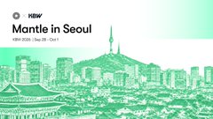 A stylized, monochromatic teal graphic featuring a cityscape of Seoul with the text "Mantle in Seoul" and "KBW 2024 | Sep 30 - Oct 1" displayed in the upper left corner.