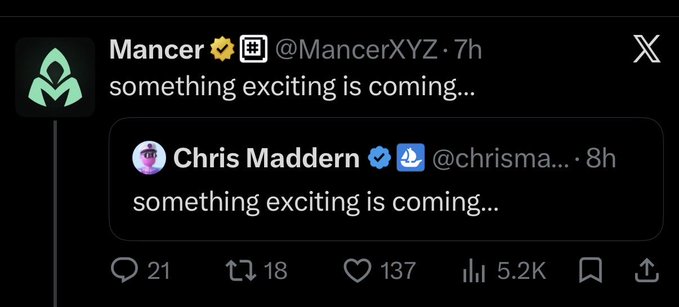 A screenshot of an X post from user "Mancer @MancerXYZ" quoting Chris Maddern, with both messages reading "something exciting is coming..."