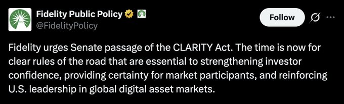 A screenshot of a tweet from Fidelity Public Policy (@FidelityPolicy) urging the Senate to pass the CLARITY Act, citing its importance for investor confidence and U.S. leadership in digital asset markets, which aligns with the post's announcement of Fidelity's $7.1 trillion endorsement of the legislation.