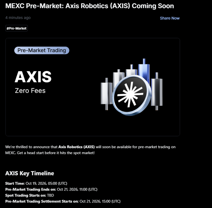 MEXC announcement titled 'MEXC Pre-Market: Axis Robotics (AXIS) Coming Soon' with 'Zero Fees' promotion and a timeline showing Pre-Market Trading Ends on Oct 21, 2026, 11:00 (UTC).