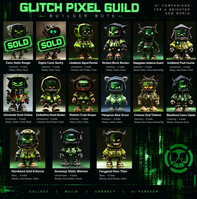 A promotional graphic for 'GLITCH PIXEL GUILD BUILDER BOTS', showcasing various green and black pixel-style robot characters like 'Camo Static Ranger' and 'Digital Camo Sentry' (marked as SOLD) with text 'COLLECT | BUILD | CONNECT | AI FOREVER'.