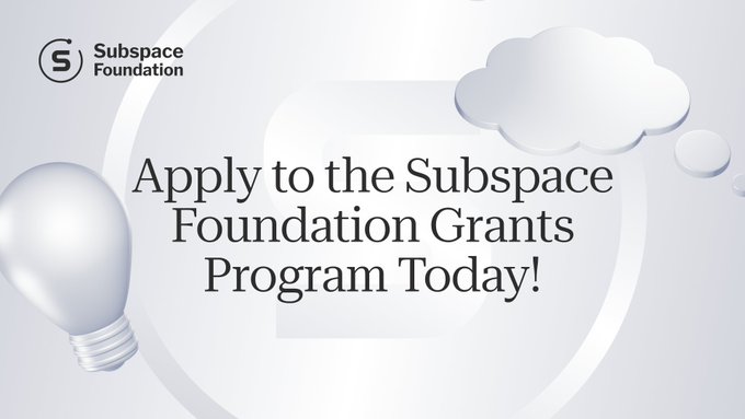 A light, airy promotional graphic for the Subspace Foundation Grants Program featuring a lightbulb and cloud illustrations, with text 'Apply to the Subspace Foundation Grants Program Today!'.