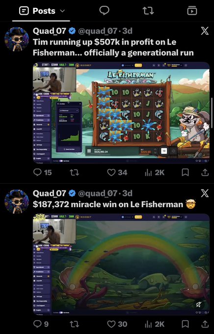 A screenshot of two X (Twitter) posts from verified account @quad07 ("Tim running up $507k in profit on Le Fisherman... officially a generational run" and "$187,372 miracle win on Le Fisherman") showing gambling livestream clips on Stake/Roobert with unusually low engagement (15 and 9 replies, 34 and 30 likes), illustrating suspected fraudulent or inflated win/engagement activity.
