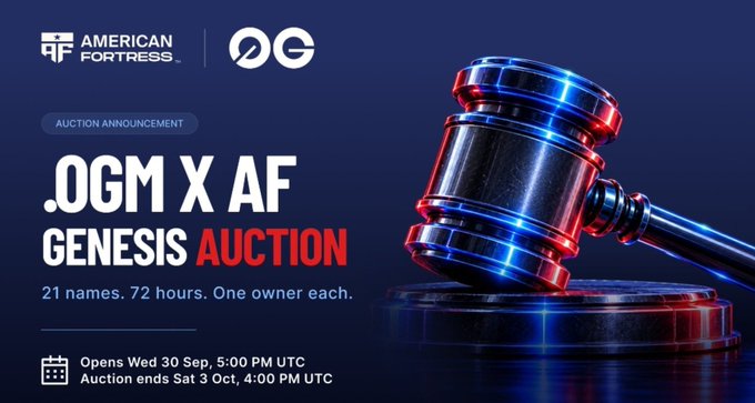 An auction announcement banner for 'AMERICAN FORTRESS x .OGM GENESIS AUCTION' advertises 21 names over 72 hours, with the auction opening September 30 and closing October 3.