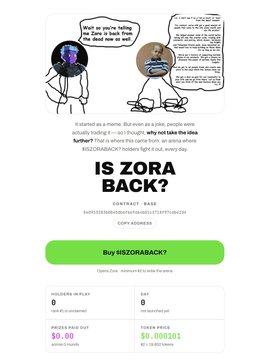 A webpage for 'IS ZORA BACK?' features two cartoon characters discussing meme coins, with pricing shown as $0.00/0.000101 and a green 'Buy ISZORABACK?' button.