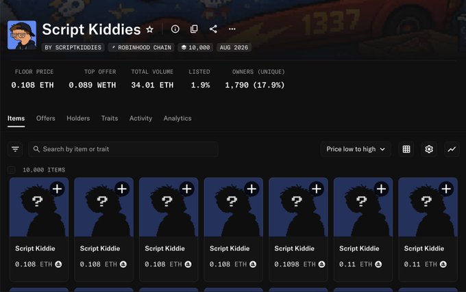 A digital marketplace listing for the "Script Kiddies" NFT collection on the Robinhood Chain shows 10,000 items with a floor price of 0.108 ETH and a top offer of 0.089 WETH. The image supports the post's excitement about missing the collaboration, visually confirming the project's significant value as referenced in "$2 to 0.1 ETH."