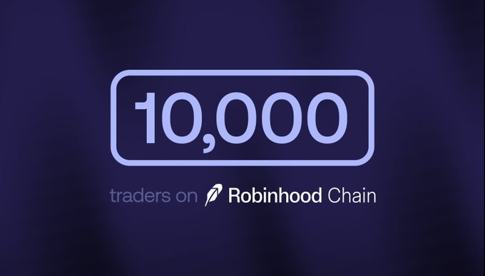 The image displays "10,000 traders on Robinhood Chain" against a dark purple background, celebrating a milestone of 10,000 traders on the platform and reinforcing the post's message about the growing excitement and momentum around Robinhood Chain.