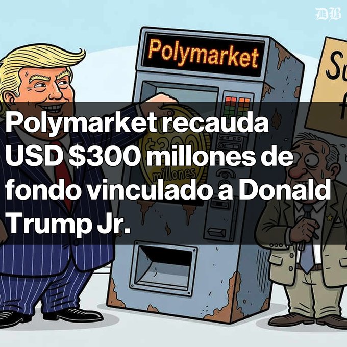 A cartoon illustration showing Donald Trump Jr. with a Polymarket ATM, with Spanish text reading "Polymarket recauda USD $300 millones de fondo vinculado a Donald Trump Jr." (Polymarket raises $300 million USD in fund linked to Donald Trump Jr.).