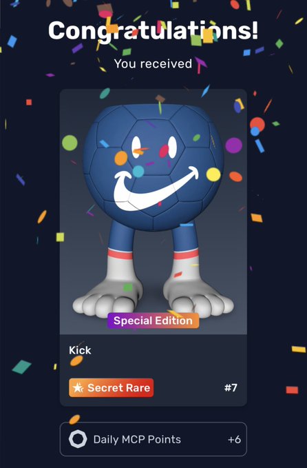 Congratulations screen showing a rare 'Special Edition' 3D soccer ball character with legs labeled 'Kick' and 'Secret Rare #7', awarding +6 Daily MCP Points amid confetti.