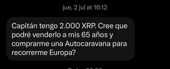 A screenshot of a Spanish SMS message dated "jue, 2 jul at 16:12" where the sender tells "Capitán" they hold 2,000 XRP and plan to sell it at age 65 to buy a motorhome and travel Europe; the "Seguimos=" caption reinforces the "hold the line" crypto HODL narrative implied by the message's long-term retirement plan.